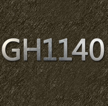 GH1140，一種Fe-Ni-Cr基固溶強化型變形高溫合金